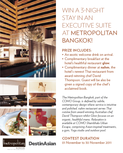 Win a 3-night stay in an Exclusive Suite at Metropolitan Bangkok big